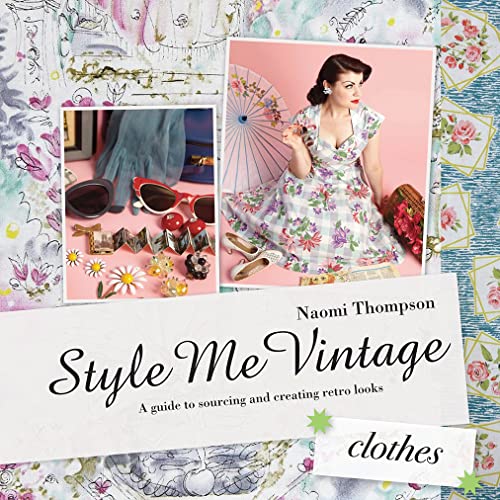 Style Me Vintage: Clothes: A guide to sourcing and creating retro looks - TiquesandFleas at The Gray Market